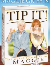 Tip It!_ The World According to - Maggie Griffin