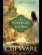 Cottage by the Sea - Ciji Ware