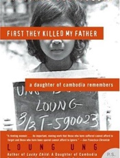 First They Killed My Father_ A - Loung Ung
