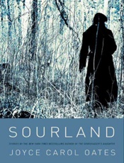 Sourland_ Stories - Joyce Carol Oates