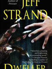 Dweller - Jeff Strand