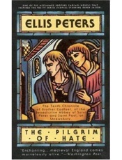 The Pilgrim of Hate - Ellis Peters