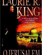 O Jerusalem - Laurie R. King