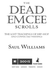 The Dead Emcee Scrolls - Saul Williams