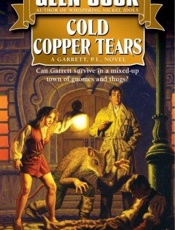 Cold copper tears - Glen Cook