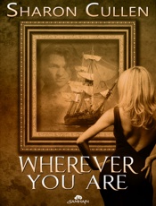 Wherever You Are - Sharon Cullen