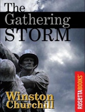 The Gathering Storm - Winston Churchill