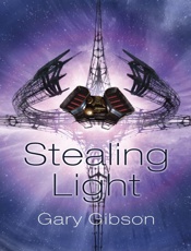 Stealing Light - Gary Gibson