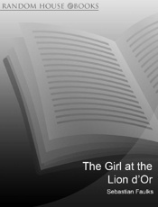 Girl At the Lion d'Or - Sebastian Faulks