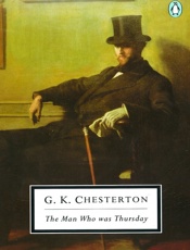 The Man Who Was Thursday - G. K. Chesterton; Bruce F. Murp
