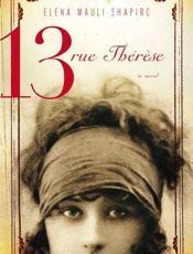 13, Rue Therese - Elena Mauli Shapiro