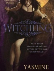 Witchling - Yasmine Galenorn