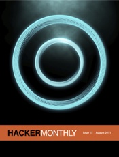 Hacker Monthly_ August 2011 - Netizens Media