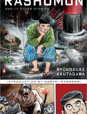 Rashomon and Seventeen Other St - Ryunosuke Akutagawa