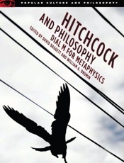 Hitchcock and Philosophy - Baggett, David; Drumin, William