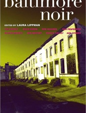 Baltimore Noir - Laura Lippman