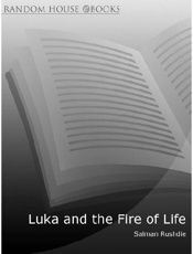 Luka and the Fire of Life - Salman Rushdie