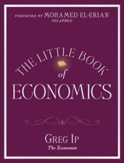 The Little Book of Economics_ H - G. Ip; Mohamed El-Erian