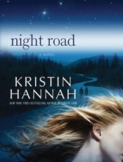 Night Road - Kristin Hannah