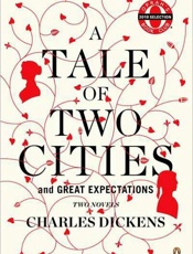 A Tale of Two Cities and Great - Charles Dickens