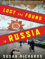 Lost and Found in Russia - Susan Richards