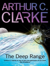 The Deep Range - Arthur C. Clarke