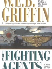 The Fighting Agents - W.E.B. Griffin