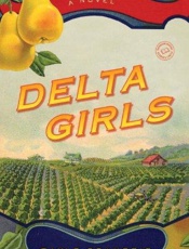 Delta Girls - Gayle Brandeis