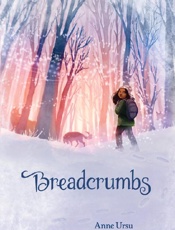 Breadcrumbs - Anne Ursu; Erin Mcguire