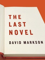 The Last Novel - David Markson