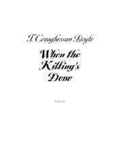 When the Killing's Done - T.C. Boyle
