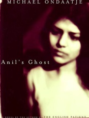 Anil's Ghost - Michael Ondaatje