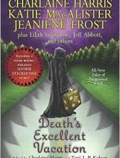 Death's Excellent Vacation - Charlaine Harris; Toni L. P. Ke