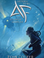 Artemis Fowl and the Atlantis Complex - Eoin Colfer