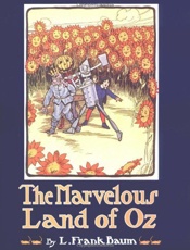 The Marvelous Land of Oz - Lyman Frank Baum