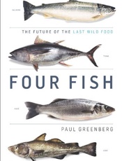 Four Fish_ The Future of the La - Paul Greenberg