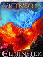 Elminster Must Die_ The Sage of - Ed Greenwood