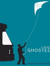 Ghosted - Shaughnessy Bishop-Stall