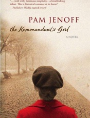 The Kommandant's Girl - Pam Jenoff