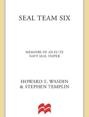 SEAL Team Six_ Memoirs of an El - Stephen Templin