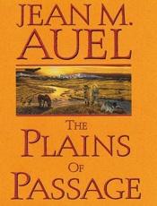 The Plains of Passage - Jean M. Auel