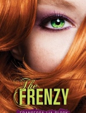 The Frenzy - Francesca Lia Block
