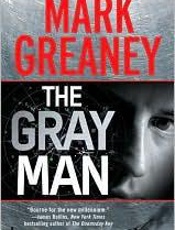 The Gray Man - Mark Greaney