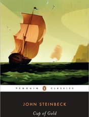 Cup of Gold - John Steinbeck; Susan F. Beegel