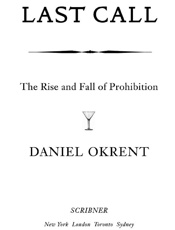 Last Call_ The Rise and Fall of - Daniel Okrent