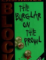 The Burglar on the Prowl - Lawrence Block