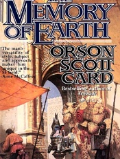 The Memory of Earth - Orson Scott Card