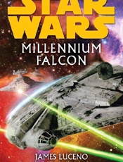 Star Wars_ Millennium Falcon - James Luceno