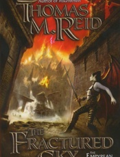 The Fractured Sky - Thomas M. Reid