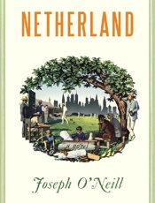Netherland - Joseph O'Neill